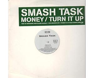 Smash Task - Money/Turn It Up
