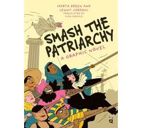 Smash the Patriarchy – Roman graphique – Helvetiq