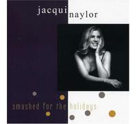 Smashed for the Holidays by Naylor, Jacqui (2007-10-09)