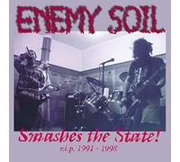 Smashes the State! R.I.P. 1991-1998