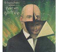 Smashing Pumpkins - Bullet With Butterfly Wings