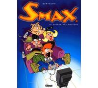 Smax - Tome 1 - La Guerre Des Boutons