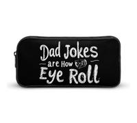 SMAZDFXX Les blagues de Papa sont Comment Eye Roll Trousse à Crayons Portable Petite Pochette à stylos Sac à Crayons Pochette de Maquillage Boîte de Rangement
