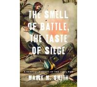 Smell Of Battle, The Taste Of Siege