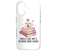 Smells Like She's Reading Smut Again Spicy Books and Coffee Coque pour iPhone 17