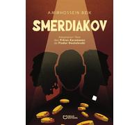 Smerdiakov - Amirhossein Beik - Hello - broché - Théâtre