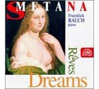 Smetana, B. - Dreams/Czech Dances/Sketches