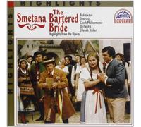 Smetana, Bedrich - The Bartered Bride / extraits