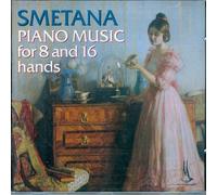Smetana - Piano Music for 8 & 16 Hands