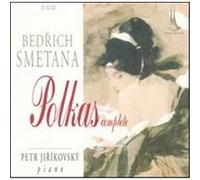 Smetana: Polkas Complete
