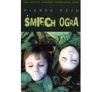 Śmiech ogra - Pierre Peju (livre en polonais)