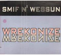 Smif-N-Wessun - Wrekonize
