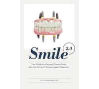 Smile 2.0: Your Guide to a Second-Chance Smile with the "All-on-X" Dental Implant Treatment