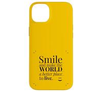 Smile and Make The World a Better Place to Live. Coque pour iPhone 14 Plus