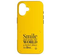 Smile and Make The World a Better Place to Live. Coque pour iPhone 16