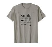 Smile and make the world a better place to live. T-Shirt
