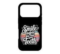 Smile Before You Lose Your Teeth Dentist Jokes - Coque pour iPhone 17 Pro