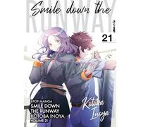 Smile down the runway (Vol. 21)