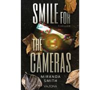 Smile for the Cameras - Miranda Smith - VAJONA - ebook (ePub) - Livre