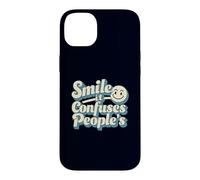 Smile It Confuses Funny Sarcastic Humour Citation Coque pour iPhone 14 Plus