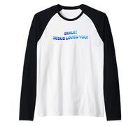 Smile Jesus Loves You I Love Jesus Christianisme Manche Raglan
