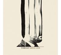 Throat – Smile Less – CD