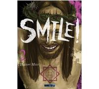 Smile! T02 Hattori Mitei (Auteur), Vanessa Gallon (Traduction)