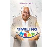 Smile to heal: Discover how a smile can turn pain into hope