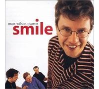 Smile Wilson,Matt