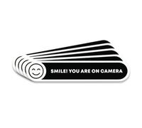 Smile You are On Camera