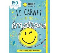 Smiley - Le Carnet de mes émotions - Journal à compléter - Dès 8 ans