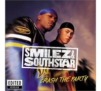 Smilez & Southstar - Crash The Party