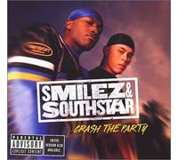 Smilez & Southstar - Crash the Party