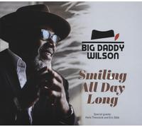 Big Daddy Wilson – Smiling All Day Long – CD – in-akustik