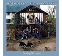 Smiling Revolution by Global Village Trucking Company [CD] NEUF