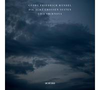 Lisa Smirnova – Die Acht Grossen Suiten: Eight Suites for Piano – ECM