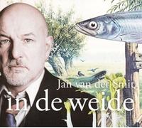 Smit, Jan Van Der - in De Weide [Import]