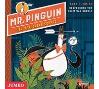 Smith,Alex T. - Mr.Pinguin und der Verlorene Schatz