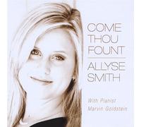 Smith, Allyse - Come Thou Fount