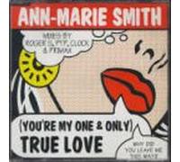 Smith, Ann Marie - True Love