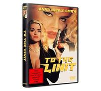 Smith,Anna Nicole - To the Limit-zur Richtigen Zeit am Richtigen Ort