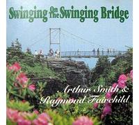 Smith, Arthur - The Swinging Bridge
