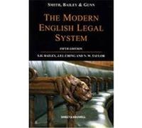 Smith, Bailey and Gunn on the Modern English Legal System Bailey, Stephen (Auteur)