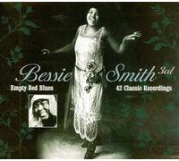 Smith, Bessie - Empty Bed Blues [Import]