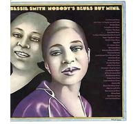 Smith Bessie - Nobody's Blues But..