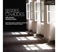 Smith,Bettina - Serres Chaude: French Songs