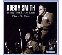 Smith, Bobby - That's for Sure!