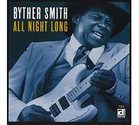 Smith, Byther - All Night Long [Import]