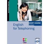 Smith, D : English for Telephoning avec CD