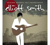 Smith Elliott - Heaven Adores You Soundtrack